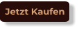 Jetzt Kaufen