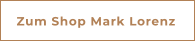 Zum Shop Mark Lorenz