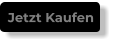 Jetzt Kaufen